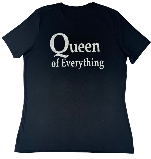 Queen of Everything (Glitter)